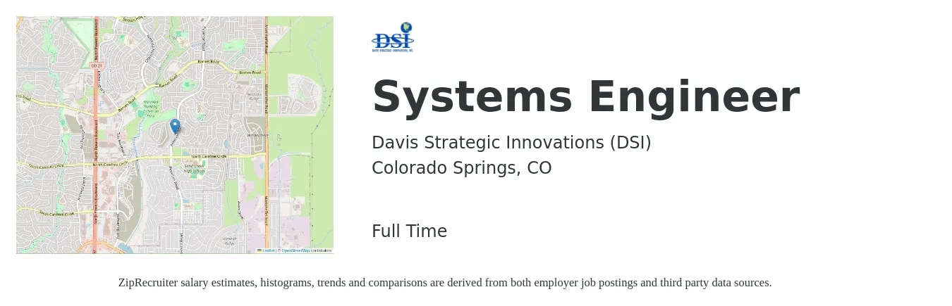 Davis Strategic Innovations (DSI) job posting for a Systems Engineer in Colorado Springs, CO with a salary of $95,000 to $152,100 Yearly with a map of Colorado Springs location.