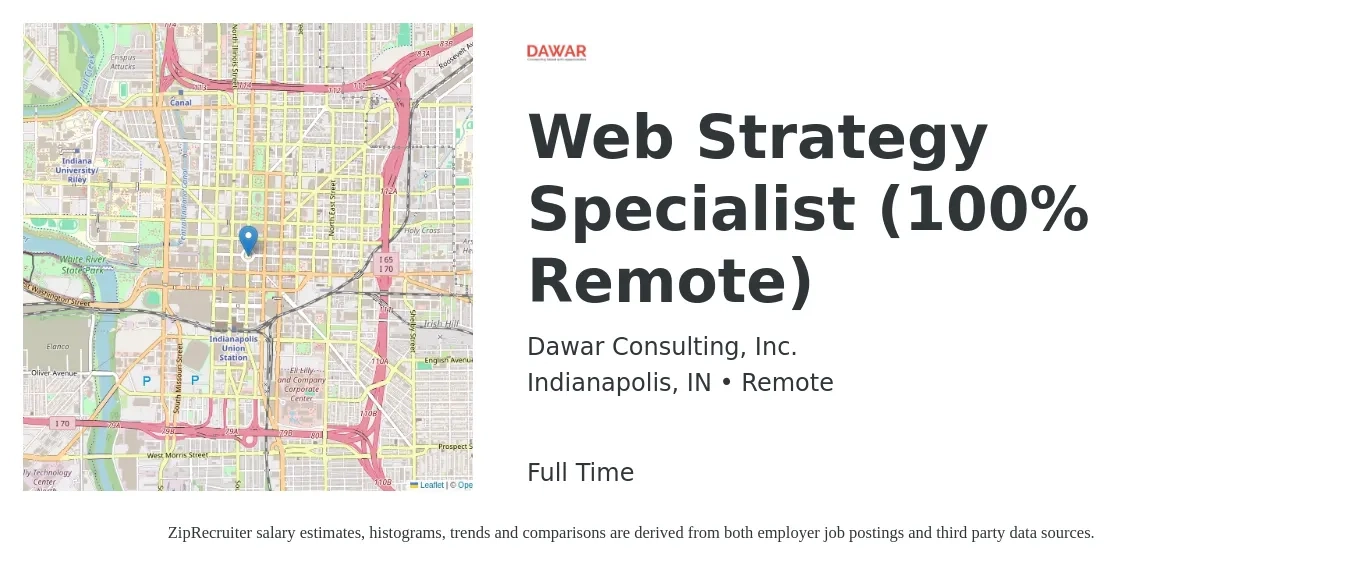 Dawar Consulting, Inc. job posting for a Web Strategy Specialist (100% Remote) in Indianapolis, IN with a salary of $89,900 to $90,300 Yearly with a map of Indianapolis location.