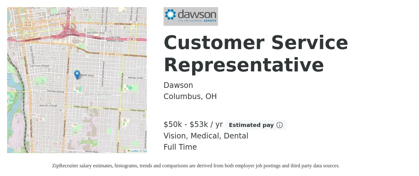 Dawson job posting for a Customer Service Representative in Columbus, OH with a salary of $50,000 to $53,000 Yearly and benefits including vision, dental, life_insurance, medical, and pto with a map of Columbus location.