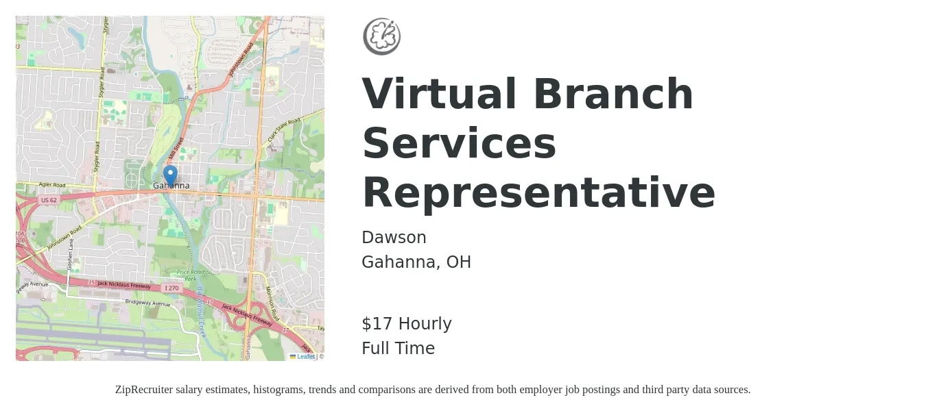 Dawson job posting for a Virtual Branch Services Representative in Gahanna, OH with a salary of $18 to $20 Hourly with a map of Gahanna location.