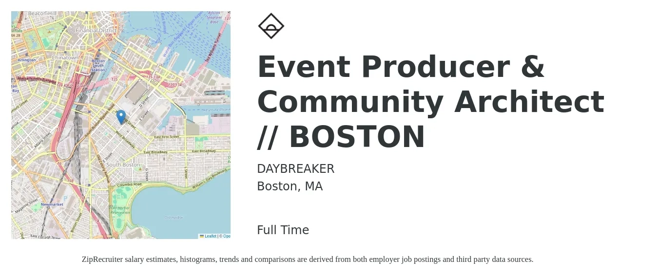 DAYBREAKER job posting for a Event Producer & Community Architect // BOSTON in Boston, MA with a salary of $48,900 to $86,900 Yearly with a map of Boston location.
