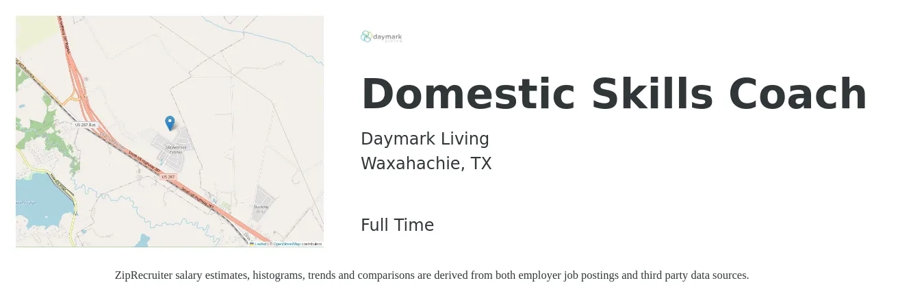 Daymark Living job posting for a Domestic Skills Coach in Waxahachie, TX with a salary of $18 to $28 Hourly with a map of Waxahachie location.