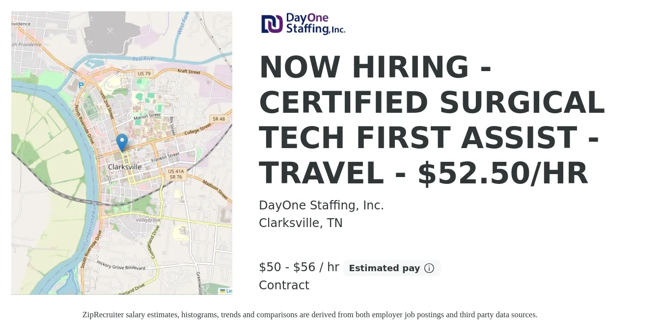 DayOne Staffing, Inc. job posting for a NOW HIRING - CERTIFIED SURGICAL TECH FIRST ASSIST - TRAVEL - $52.50/HR in Clarksville, TN with a salary of $52 to $58 Hourly with a map of Clarksville location.