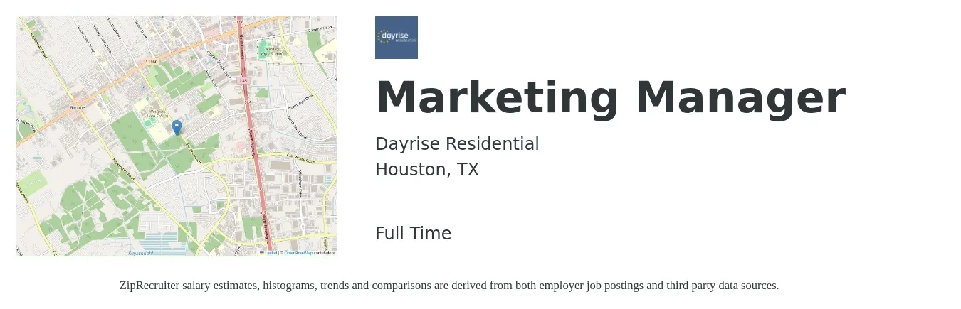 Dayrise Residential job posting for a Marketing Manager in Houston, TX with a salary of $55,400 to $90,500 Yearly with a map of Houston location.
