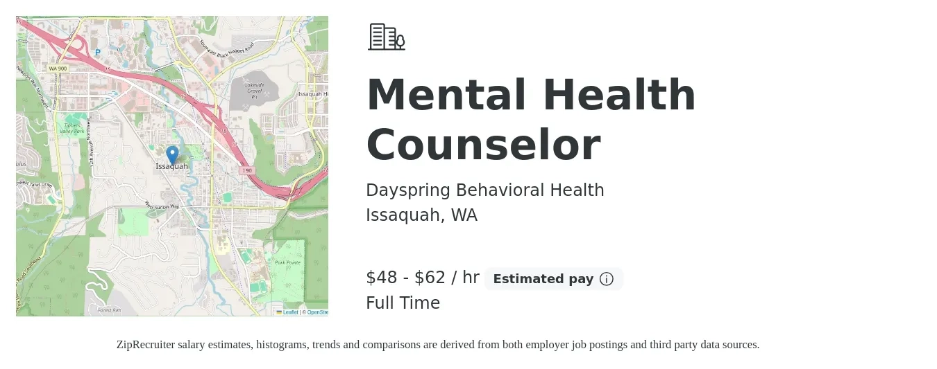 Dayspring Behavioral Health job posting for a Mental Health Counselor in Issaquah, WA with a salary of $50 to $60 Hourly with a map of Issaquah location.