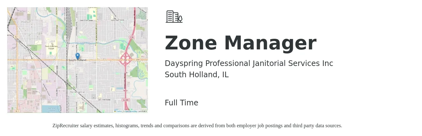 Dayspring Professional Janitorial Services Inc job posting for a Zone Manager in South Holland, IL with a salary of $46,300 to $60,100 Yearly with a map of South Holland location.