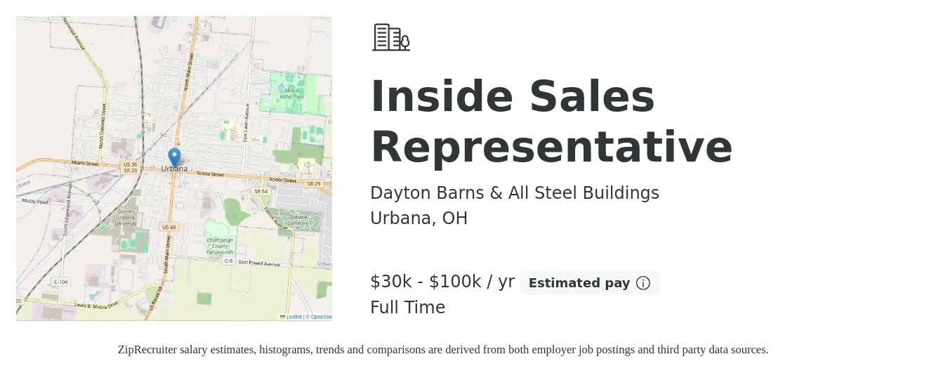 Dayton Barns & All Steel Buildings job posting for a Inside Sales Representative in Urbana, OH with a salary of $30,000 to $100,000 Yearly and benefits including pto with a map of Urbana location.