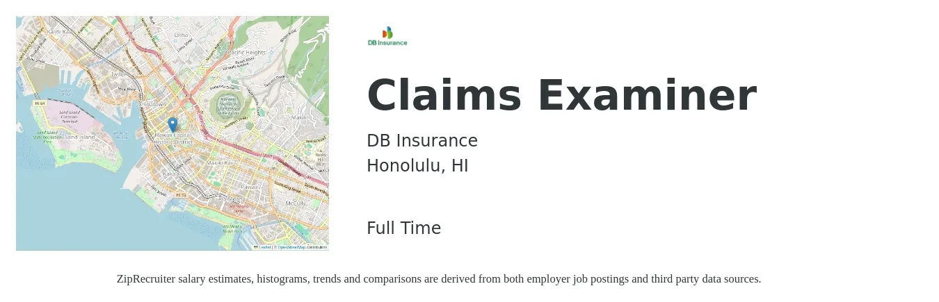 DB Insurance job posting for a Claims Examiner in Honolulu, HI with a salary of $23 to $36 Hourly with a map of Honolulu location.