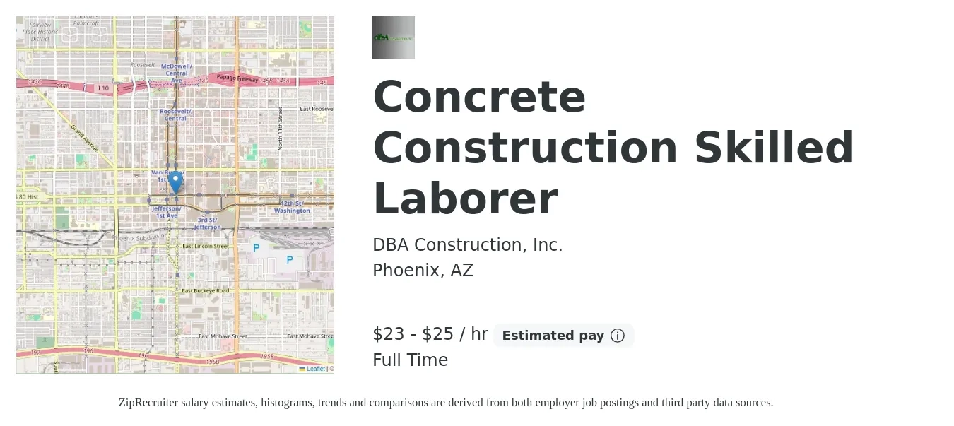 DBA Construction, Inc. job posting for a Concrete Construction Skilled Laborer in Phoenix, AZ with a salary of $24 to $26 Hourly with a map of Phoenix location.