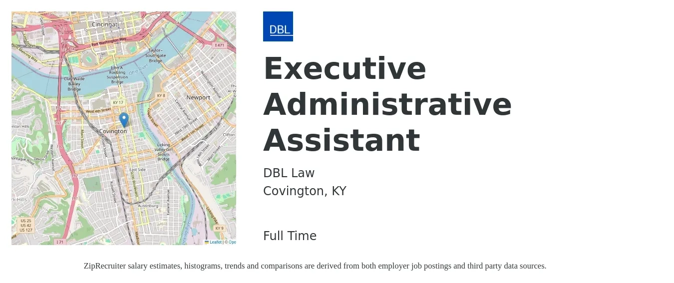 DBL Law job posting for a Executive Administrative Assistant in Covington, KY with a salary of $22 to $36 Hourly with a map of Covington location.