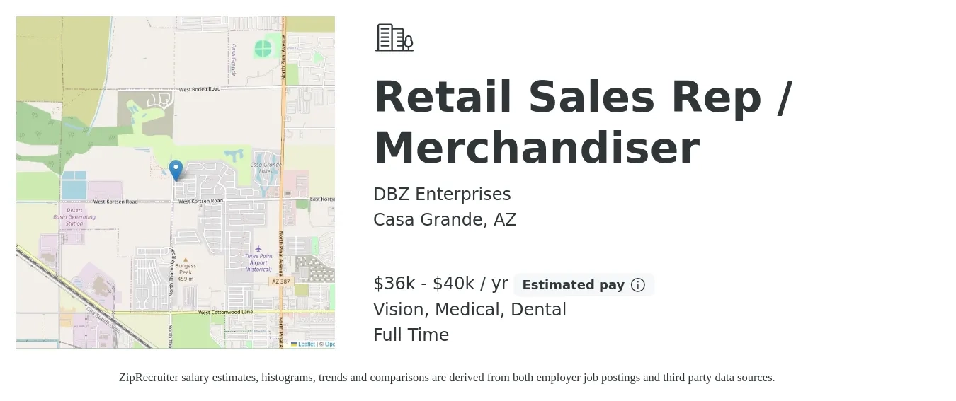 DBZ Enterprises job posting for a Retail Sales Rep / Merchandiser in Casa Grande, AZ with a salary of $36,000 to $40,000 Yearly and benefits including dental, life_insurance, medical, and vision with a map of Casa Grande location.