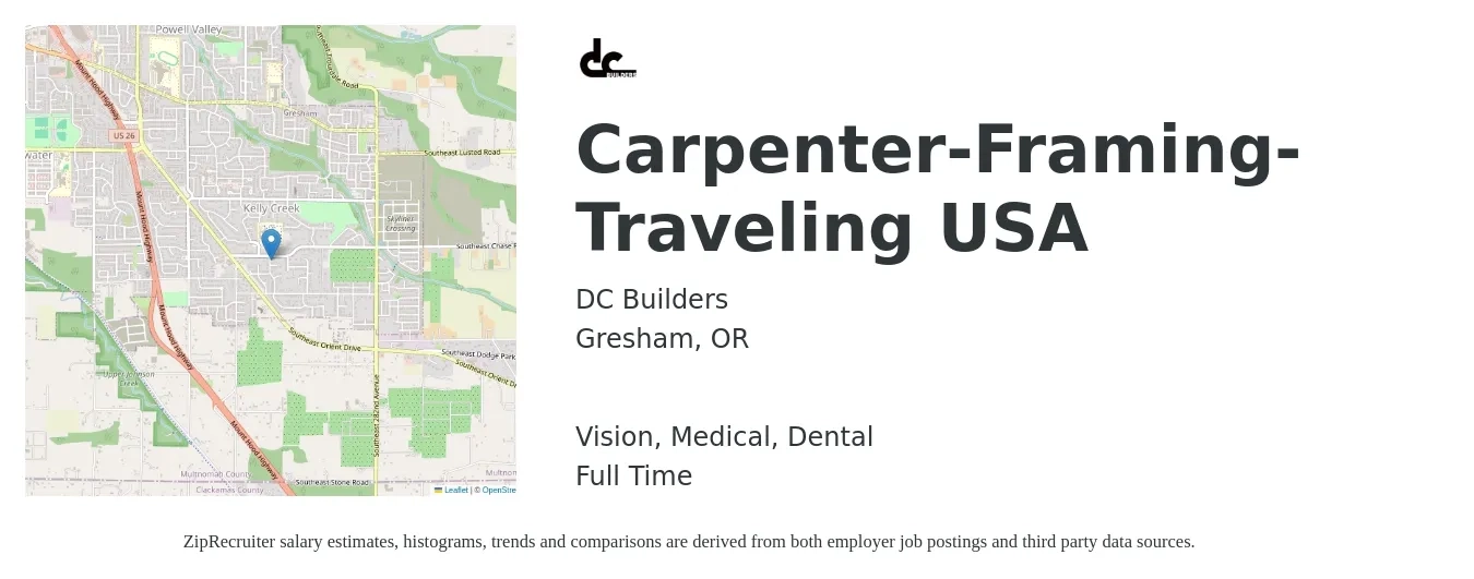 DC Builders job posting for a Carpenter-Framing-Traveling USA in Gresham, OR with a salary of $23 to $31 Hourly and benefits including dental, medical, retirement, and vision with a map of Gresham location.