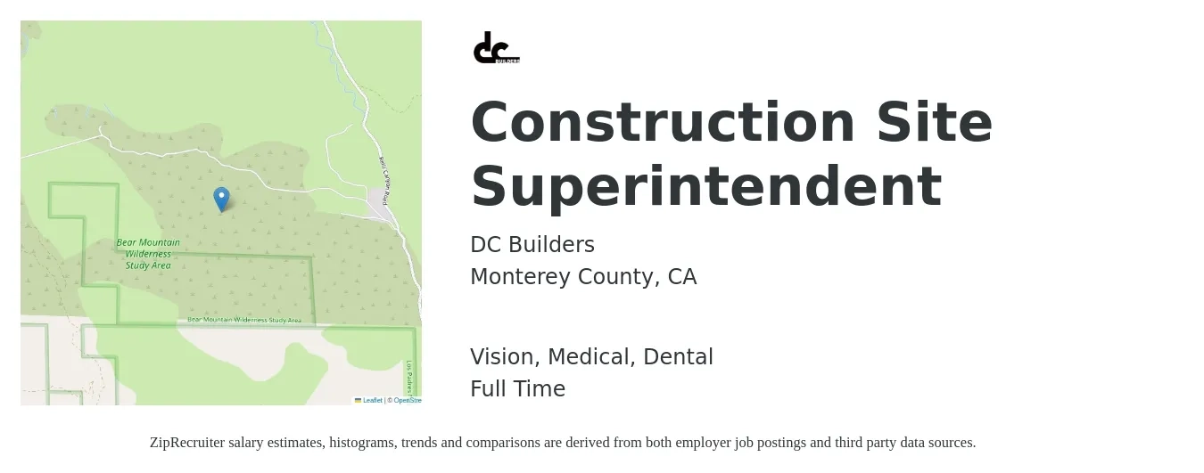 DC Builders job posting for a Construction Site Superintendent in Monterey County, CA with a salary of $59,800 to $94,800 Yearly and benefits including dental, medical, retirement, and vision with a map of Monterey County location.