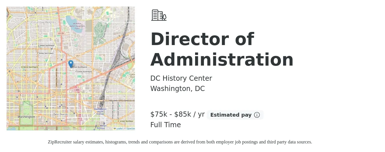 DC History Center job posting for a Director of Administration in Washington, DC with a salary of $75,000 to $85,000 Yearly with a map of Washington location.