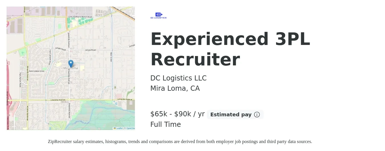 DC Logistics LLC job posting for a Experienced 3PL Recruiter in Mira Loma, CA with a salary of $65,000 to $90,000 Yearly with a map of Mira Loma location.