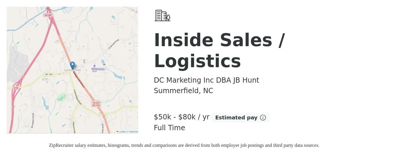 DC Marketing Inc DBA JB Hunt job posting for a Inside Sales / Logistics in Summerfield, NC with a salary of $50,000 to $80,000 Yearly with a map of Summerfield location.