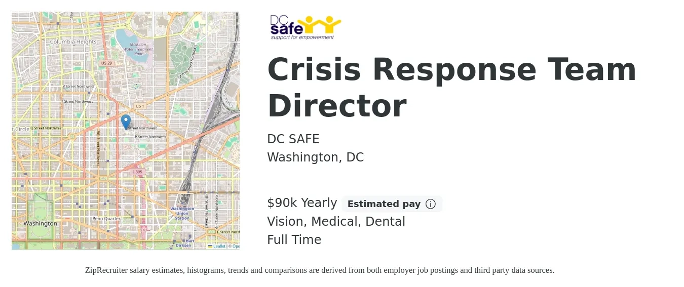 DC SAFE job posting for a Crisis Response Team Director in Washington, DC with a salary of $90,000 Yearly and benefits including vision, dental, life_insurance, and medical with a map of Washington location.