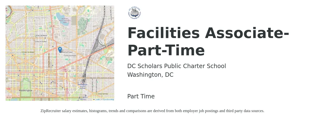 DC Scholars Public Charter School job posting for a Facilities Associate- Part-Time in Washington, DC with a salary of $19 to $26 Hourly with a map of Washington location.