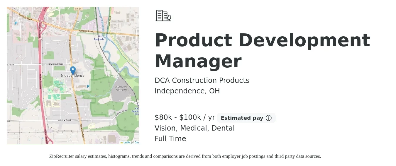 DCA Construction Products job posting for a Product Development Manager in Independence, OH with a salary of $80,000 to $100,000 Yearly and benefits including retirement, vision, dental, and medical with a map of Independence location.