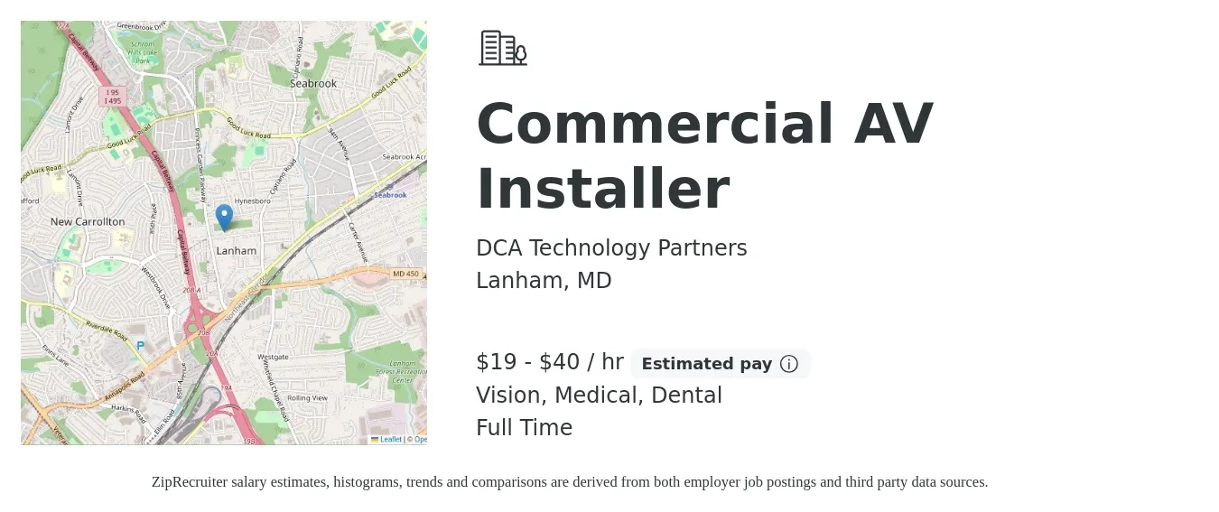 DCA Technology Partners job posting for a Commercial AV Installer in Lanham, MD with a salary of $21 to $42 Hourly and benefits including retirement, vision, dental, life_insurance, medical, and pto with a map of Lanham location.