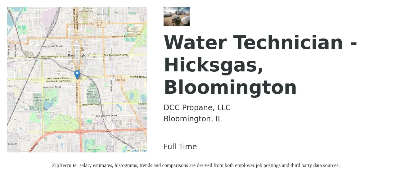DCC Propane, LLC job posting for a Water Technician - Hicksgas, Bloomington in Bloomington, IL with a salary of $19 to $27 Hourly with a map of Bloomington location.