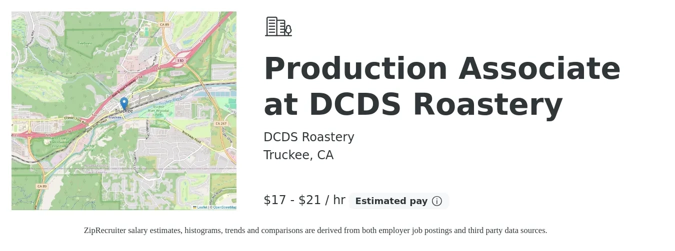DCDS Roastery job posting for a Production Associate at DCDS Roastery in Truckee, CA with a salary of $18 to $22 Hourly with a map of Truckee location.