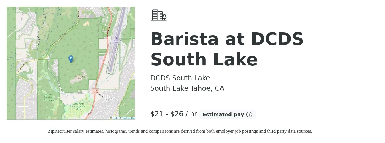 DCDS South Lake job posting for a Barista at DCDS South Lake in South Lake Tahoe, CA with a salary of $22 to $28 Hourly with a map of South Lake Tahoe location.