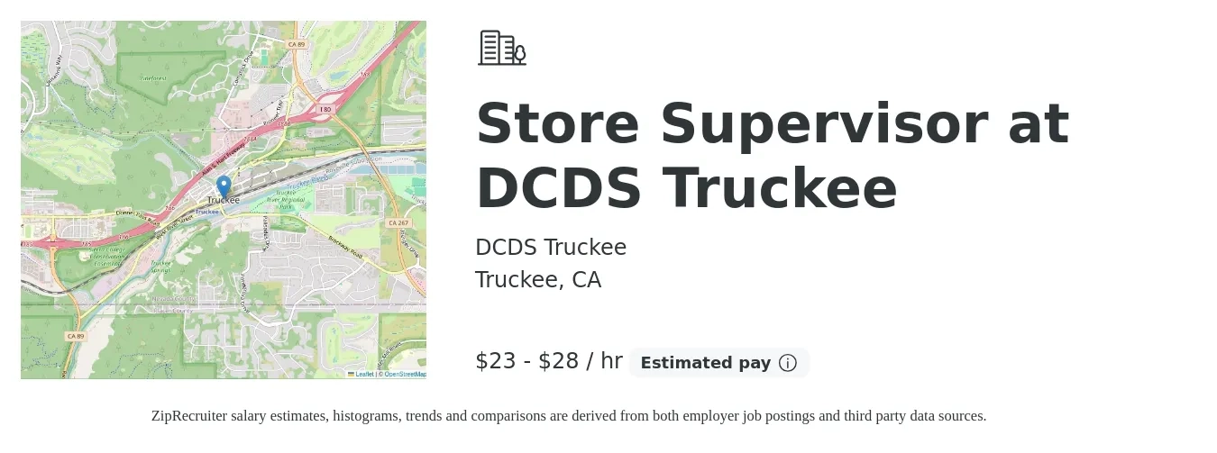 DCDS Truckee job posting for a Store Supervisor at DCDS Truckee in Truckee, CA with a salary of $24 to $30 Hourly with a map of Truckee location.