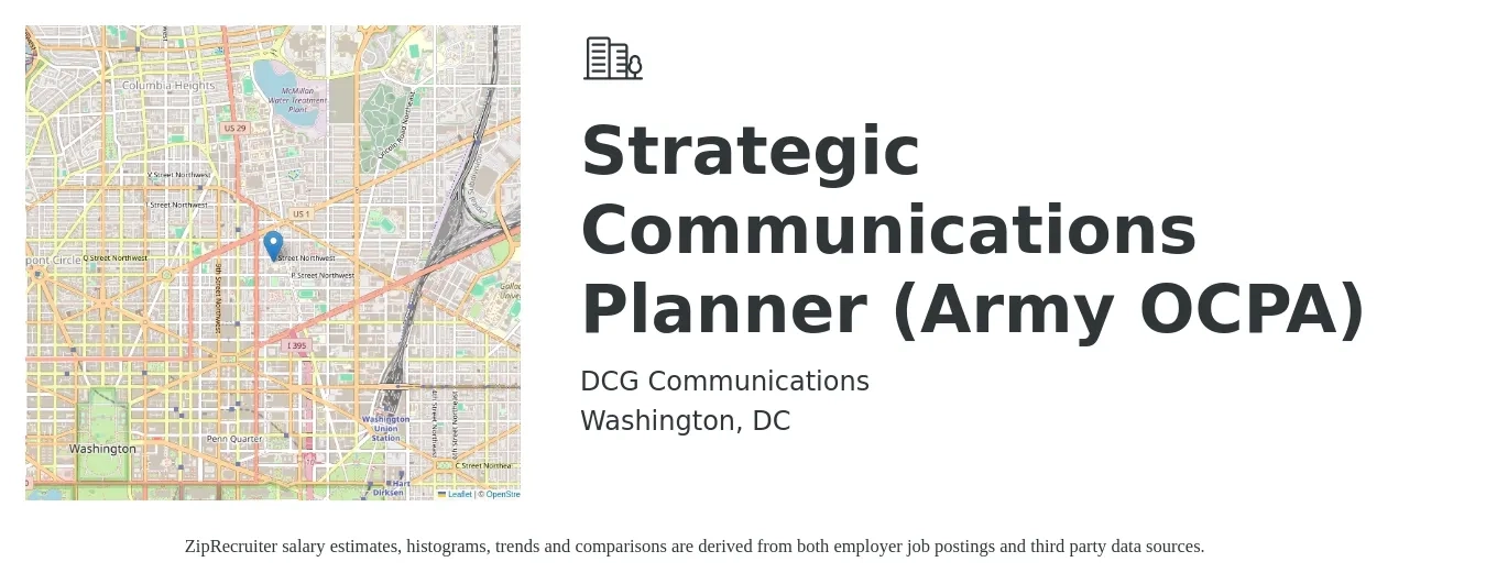 DCG Communications job posting for a Strategic Communications Planner (Army OCPA) in Washington, DC with a salary of $80,000 to $90,000 Yearly with a map of Washington location.