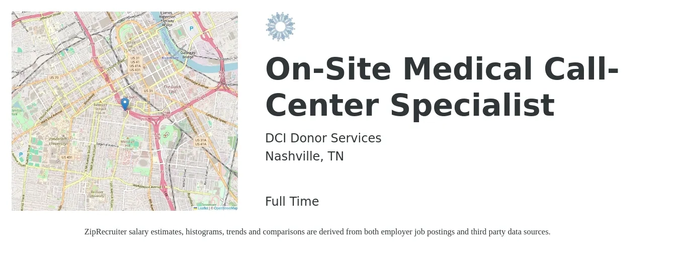 DCI Donor Services job posting for a On-Site Medical Call-Center Specialist in Nashville, TN with a salary of $11 to $12 Hourly with a map of Nashville location.