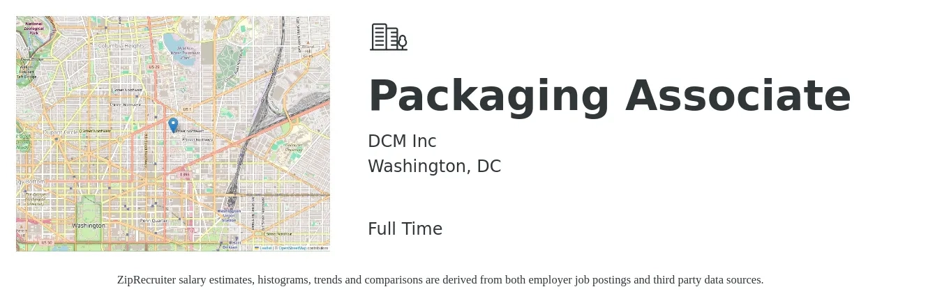 DCM Inc job posting for a Packaging Associate in Washington, DC with a salary of $19 Hourly with a map of Washington location.