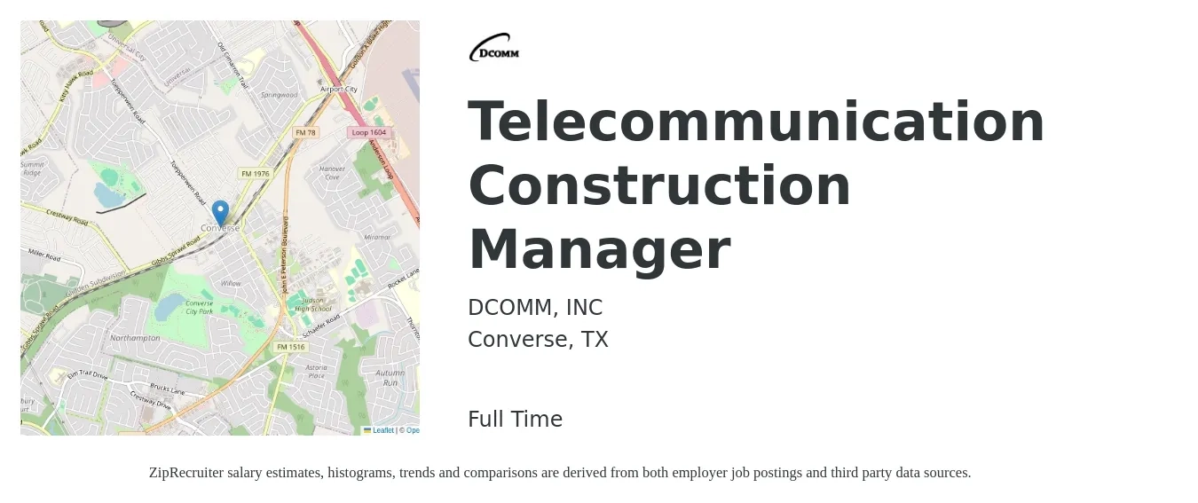 DCOMM, INC job posting for a Telecommunication Construction Manager in Converse, TX with a salary of $64,500 to $104,900 Yearly with a map of Converse location.