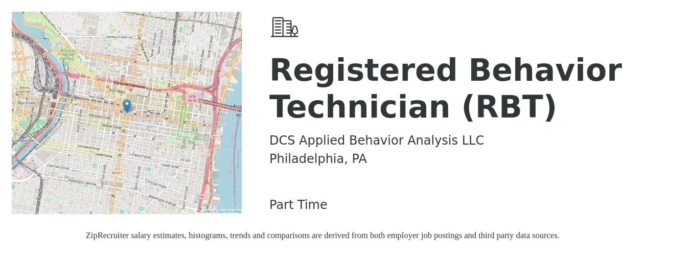 DCS Applied Behavior Analysis LLC job posting for a Registered Behavior Technician (RBT) in Philadelphia, PA with a salary of $15 to $22 Hourly with a map of Philadelphia location.