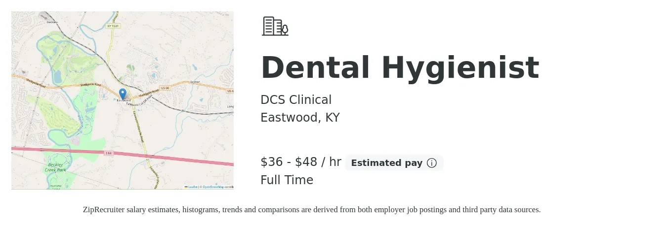 DCS Clinical job posting for a Dental Hygienist in Eastwood, KY with a salary of $38 to $50 Hourly with a map of Eastwood location.