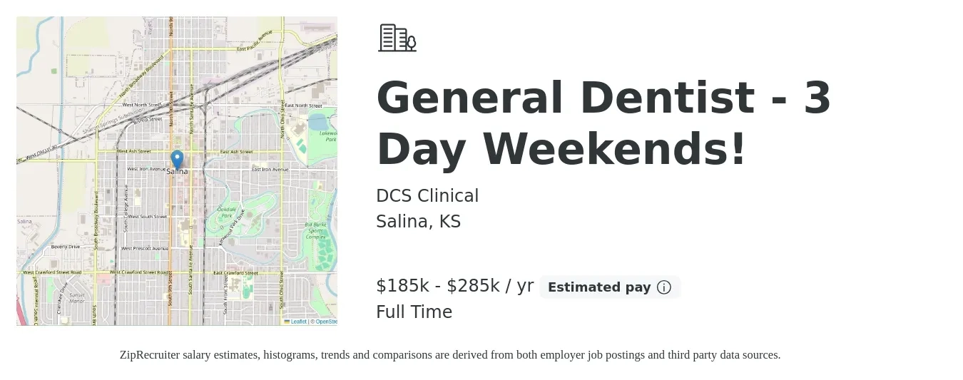 DCS Clinical job posting for a General Dentist - 3 Day Weekends! in Salina, KS with a salary of $185,000 to $285,000 Yearly with a map of Salina location.