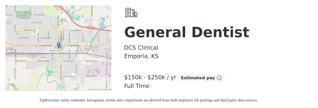 DCS Clinical job posting for a General Dentist in Emporia, KS with a salary of $150,000 to $250,000 Yearly with a map of Emporia location.