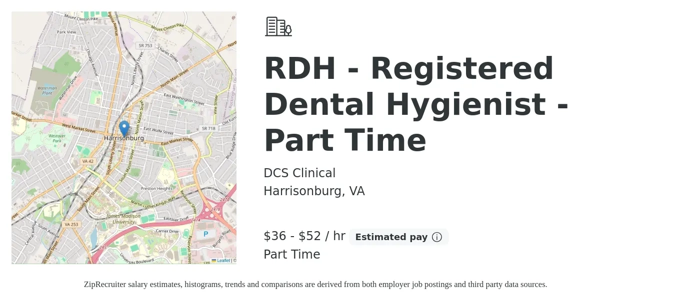 DCS Clinical job posting for a RDH - Registered Dental Hygienist - Part Time in Harrisonburg, VA with a salary of $38 to $55 Hourly with a map of Harrisonburg location.