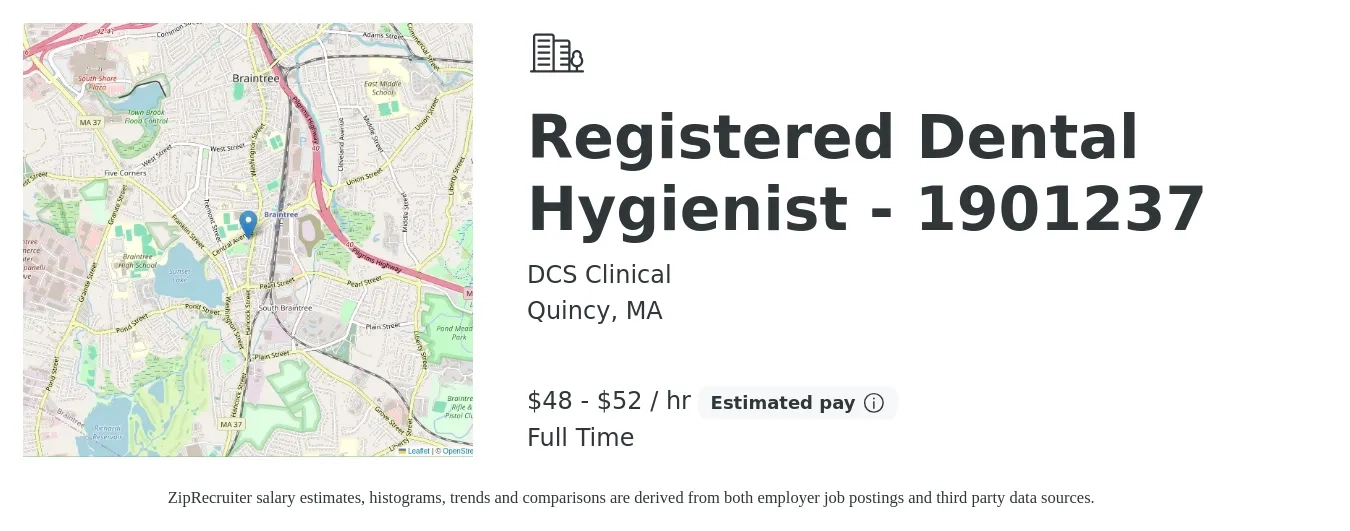 DCS Clinical job posting for a Registered Dental Hygienist - 1901237 in Quincy, MA with a salary of $50 to $55 Hourly with a map of Quincy location.