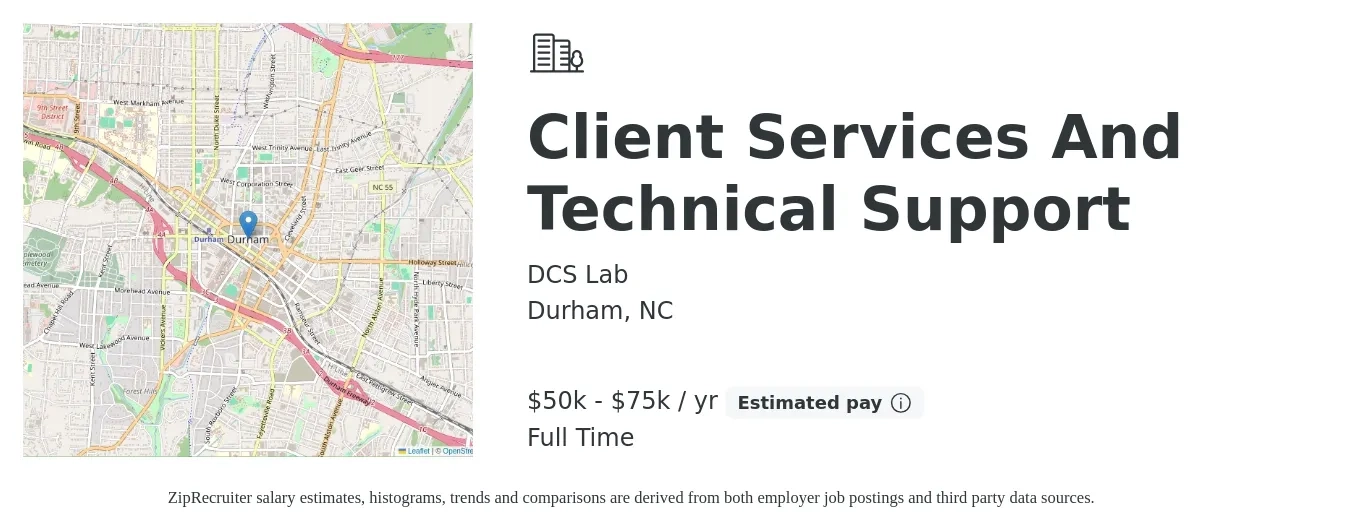 DCS Lab job posting for a Client Services And Technical Support in Durham, NC with a salary of $50,000 to $75,000 Yearly with a map of Durham location.