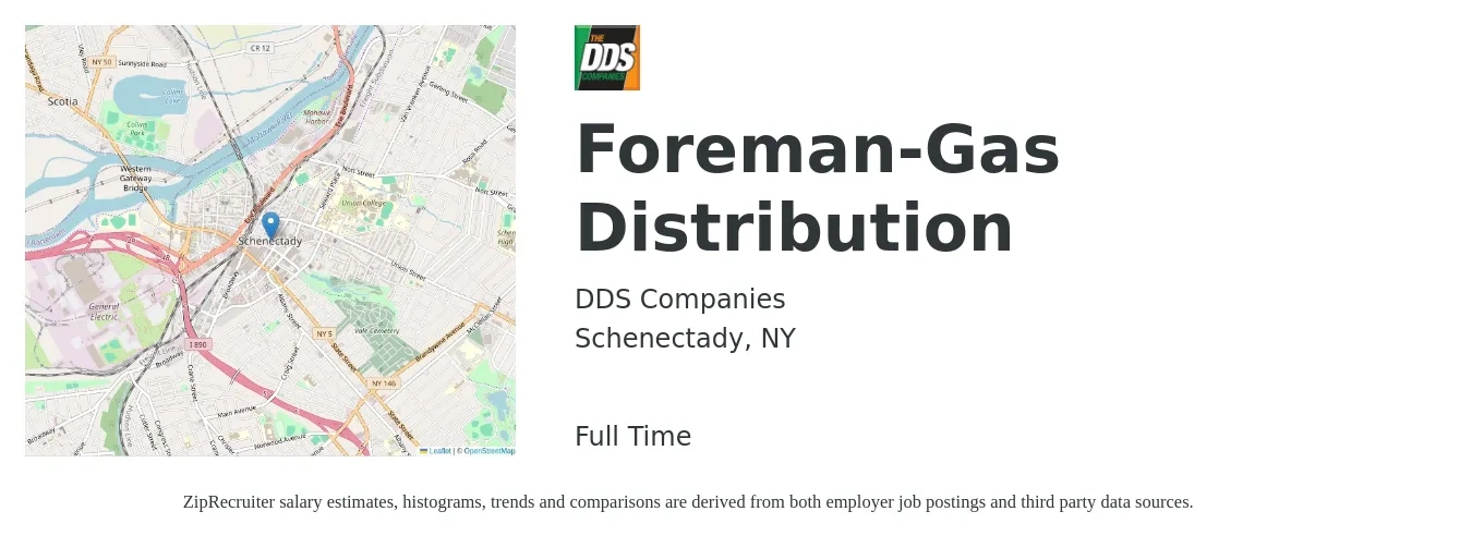 DDS Companies job posting for a Foreman-Gas Distribution in Schenectady, NY with a salary of $32 to $45 Hourly with a map of Schenectady location.