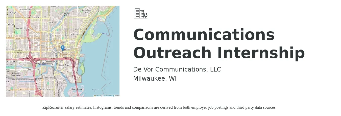 De Vor Communications, LLC job posting for a Communications Outreach Internship in Milwaukee, WI with a salary of $20 Hourly with a map of Milwaukee location.