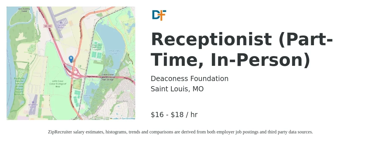 Deaconess Foundation job posting for a Receptionist (Part-Time, In-Person) in Saint Louis, MO with a salary of $17 to $19 Hourly with a map of Saint Louis location.
