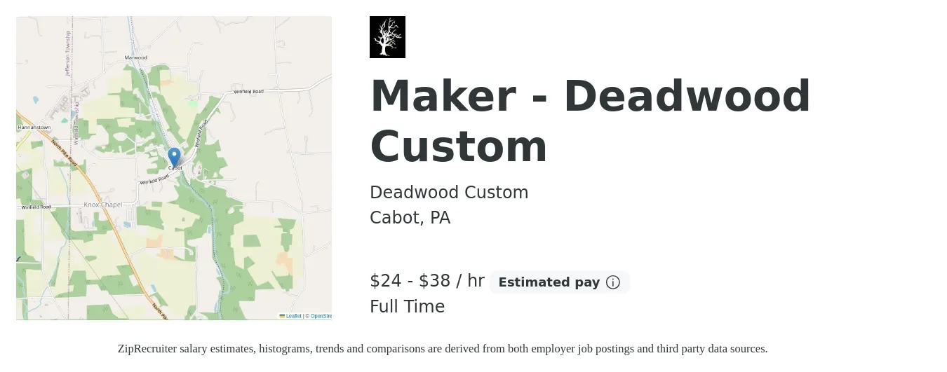 Deadwood Custom job posting for a Maker - Deadwood Custom in Cabot, PA with a salary of $25 to $40 Hourly and benefits including pto with a map of Cabot location.