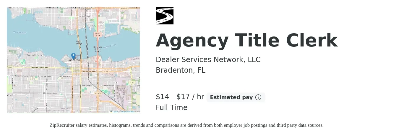 Dealer Services Network, LLC job posting for a Agency Title Clerk in Bradenton, FL with a salary of $15 to $18 Hourly with a map of Bradenton location.