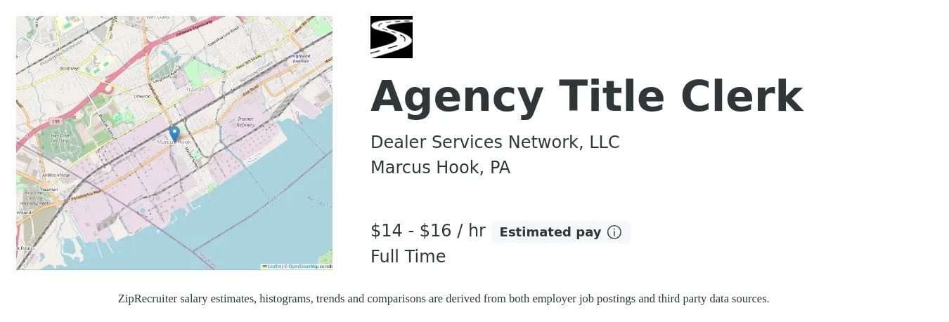 Dealer Services Network, LLC job posting for a Agency Title Clerk in Marcus Hook, PA with a salary of $15 to $17 Hourly with a map of Marcus Hook location.