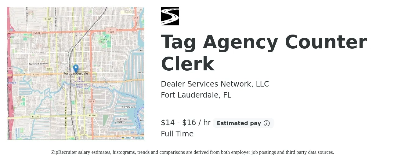Dealer Services Network, LLC job posting for a Tag Agency Counter Clerk in Fort Lauderdale, FL with a salary of $15 to $17 Hourly with a map of Fort Lauderdale location.