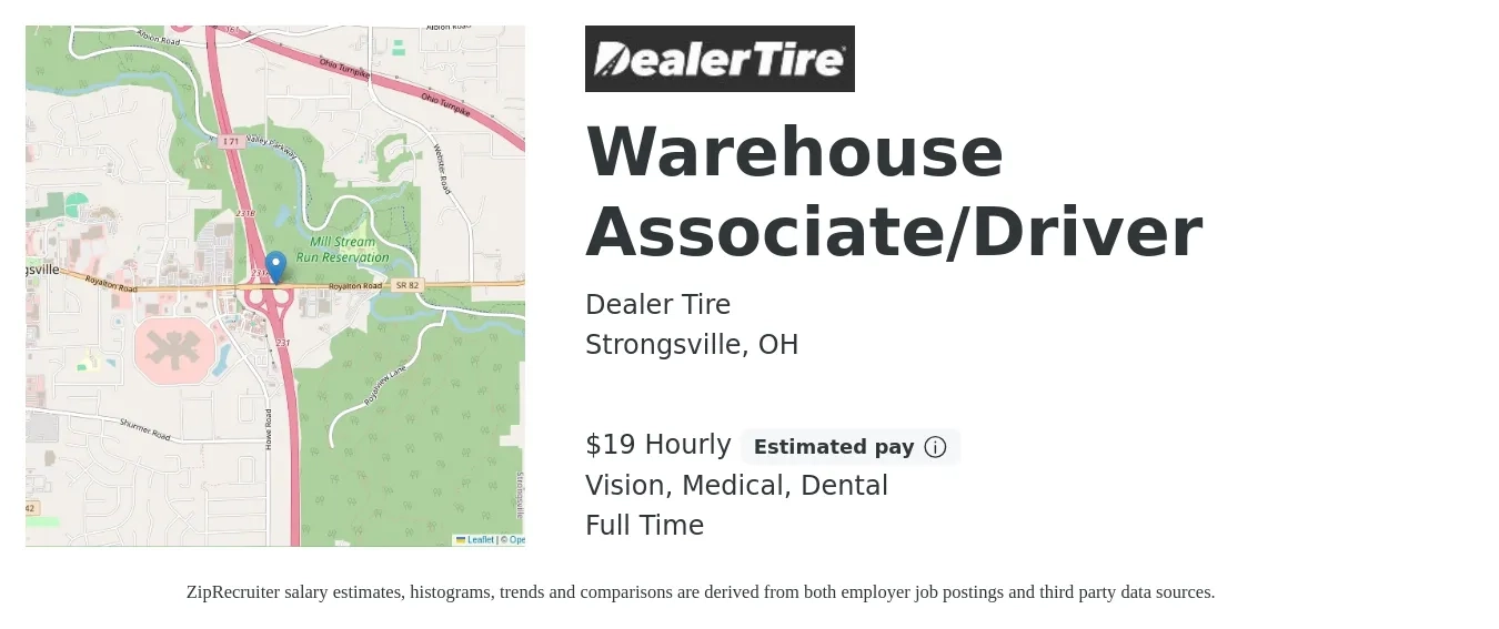 Dealer Tire job posting for a Warehouse Associate/Driver in Strongsville, OH with a salary of $20 Hourly and benefits including vision, dental, life_insurance, medical, and retirement with a map of Strongsville location.