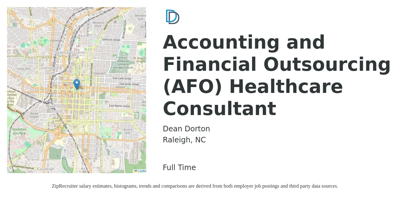 Dean Dorton job posting for a Accounting and Financial Outsourcing (AFO) Healthcare Consultant in Raleigh, NC with a salary of $34 to $60 Hourly with a map of Raleigh location.