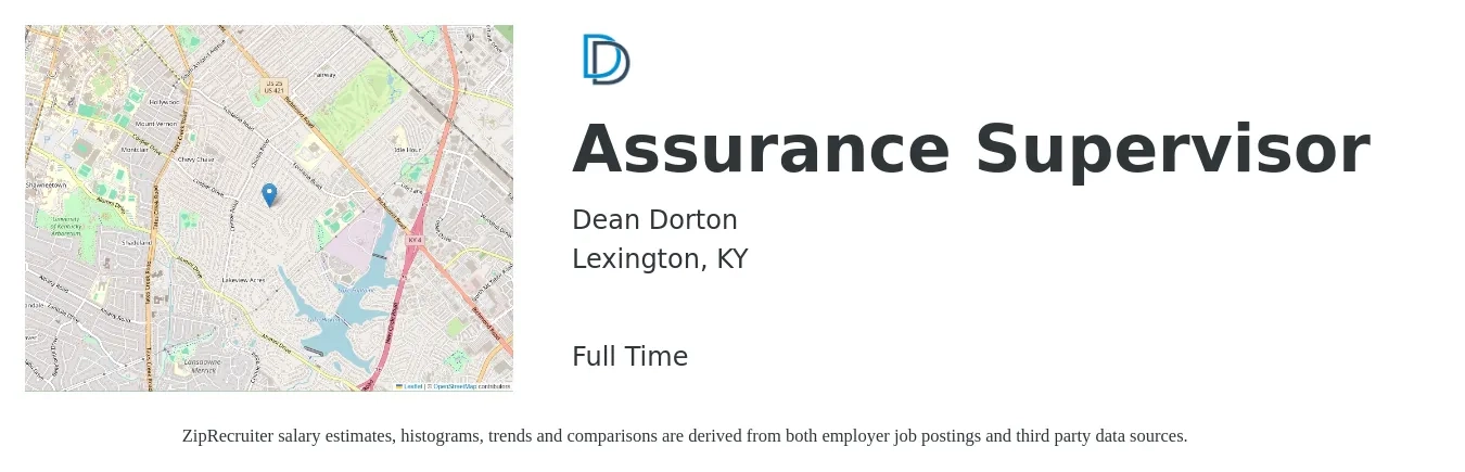 Dean Dorton job posting for a Assurance Supervisor in Lexington, KY with a salary of $87,400 Yearly with a map of Lexington location.