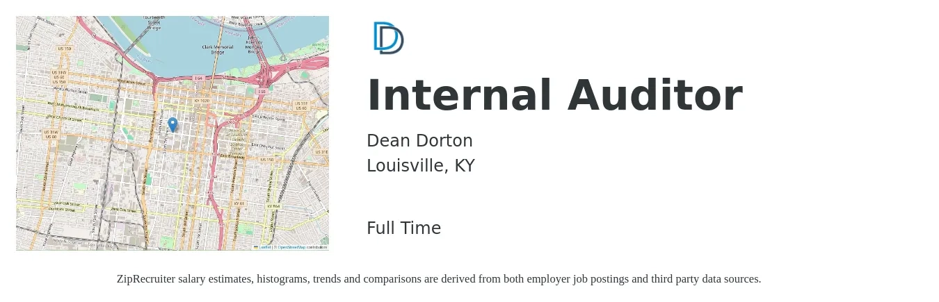 Dean Dorton job posting for a Internal Auditor in Louisville, KY with a salary of $54,400 to $82,400 Yearly with a map of Louisville location.